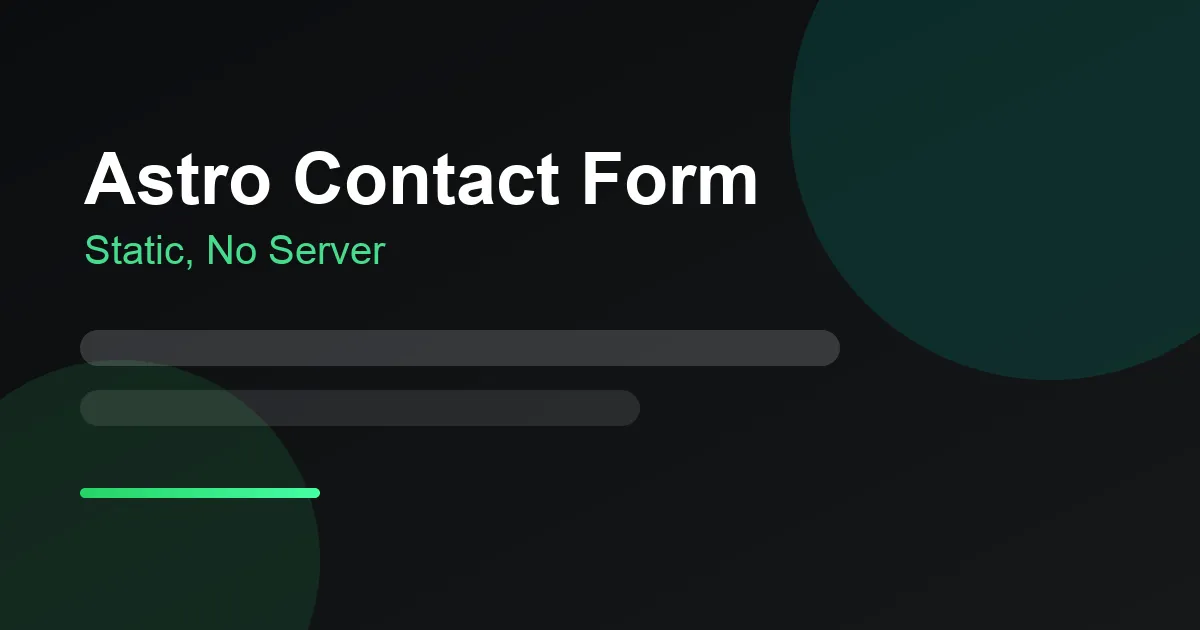 Astro contact form banner: Static, No Server